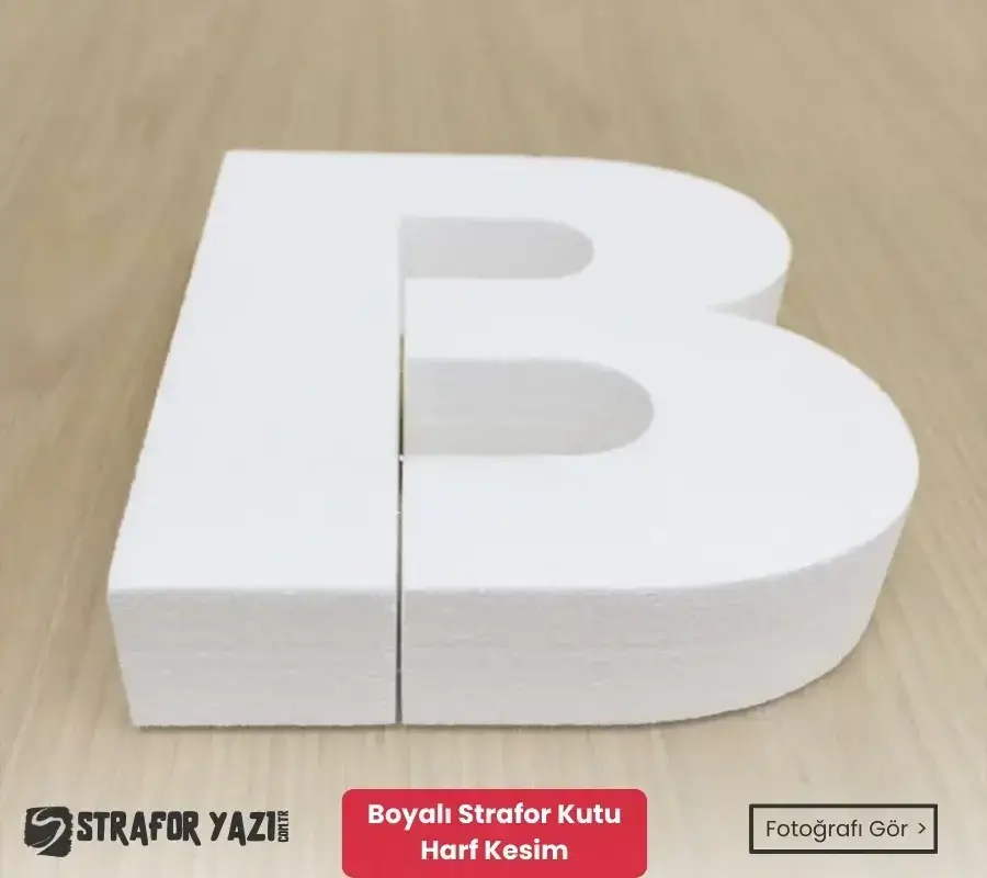 Strafor Kutu Harf Kesim